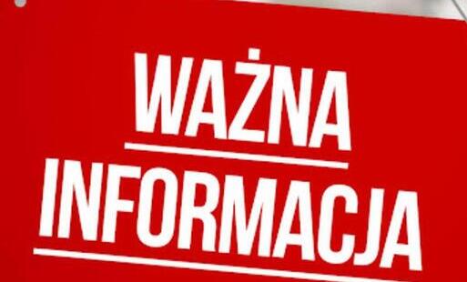 WAŻNA INFORMACJA