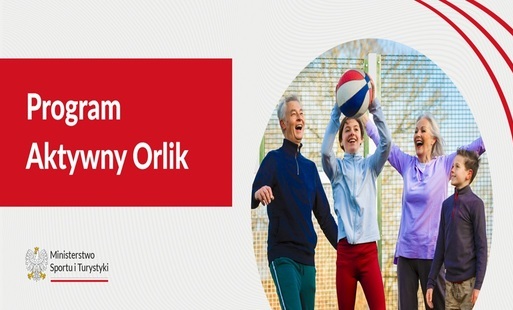 „Sportowiska – aktywnie na orliku”