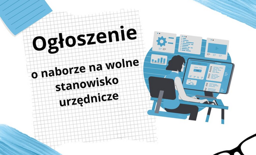 Nabór na stanowisko ds. działalności gospodarczej i archiwum