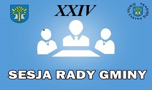 XXIV Sesji Rady Gminy Czarna Dąbrówka