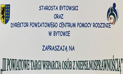 III Powiatowe Targi Wsparcia dla Osób z Niepełnosprawnością        