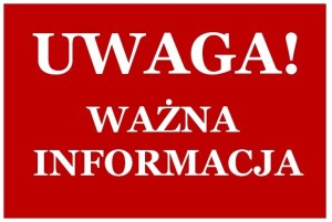 WAŻNA INFORMACJA