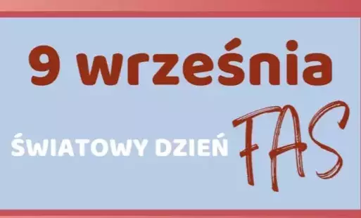 Zdjęcie do Światowy Dzień FAS w Czarnej Dąbr&oacute;wce